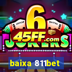 baixa 811bet